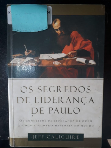 Os Segredos De Liderança De Paulo | Mercado Livre