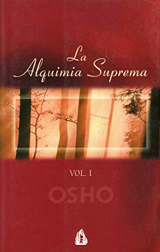 Libro Alquimia Suprema La Tomo 2  De Osho Edit. Gulaab