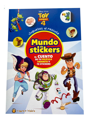 Libro Toy Story 4 - Juguetes Al Rescate - Mundo De Stickers 