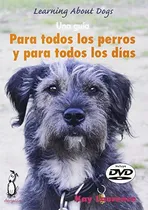 Comprar Para Todos Los Perros Y Todos Los Dias -sin Coleccion-
