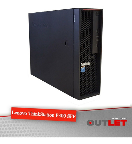 Lenovo Thinkstation P300 Sff Xeon E3-1225v3 8gb 500gb