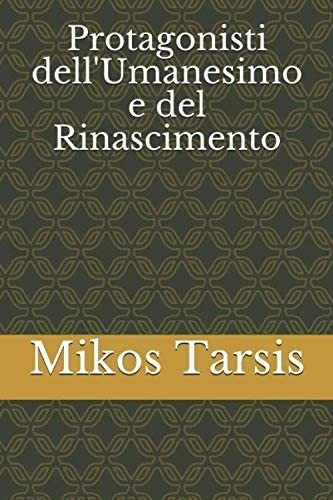 Libro: Protagonisti Dell Umanesimo E Del Rinascimento (itali