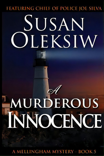 A Murderous Innocence, De Oleksiw, Susan. Editorial Createspace, Tapa Blanda En Inglés