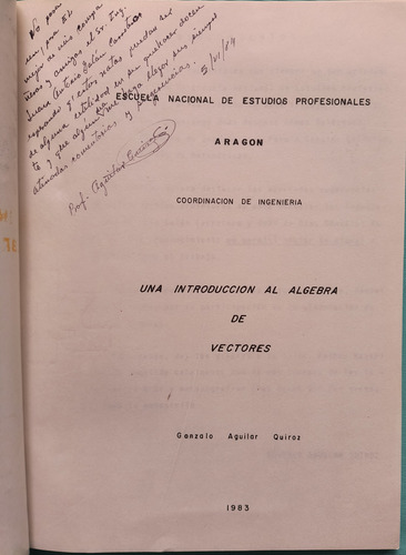 Una Introducción Al Álgebra De Vectores. Ingeniería Unam