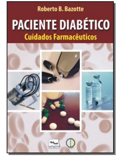 Paciente Diabetico - Cuidados Farmaceuticos