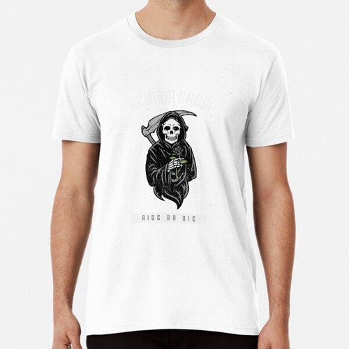 Remera Camiseta Reaper Crew (ride Or Die) Algodon Premium