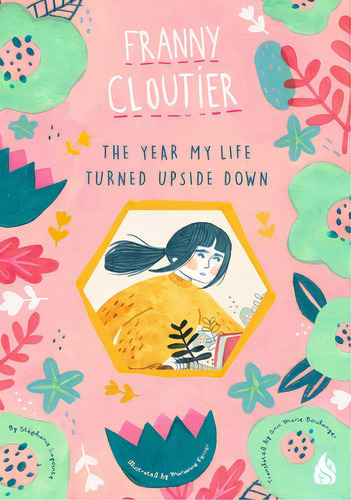 The Year My Life Turned Upside Down, De Lapointe, Stephanie. Editorial Northsouth Books, Tapa Blanda En Inglés