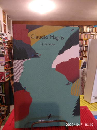 El Danubio - Claudio Magrís