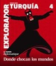 Nº 4 Explorador Turquia Tercera Serie. Donde Chocan Los Mund