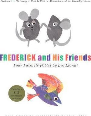 Frederick And His Friends - Leo Lionni