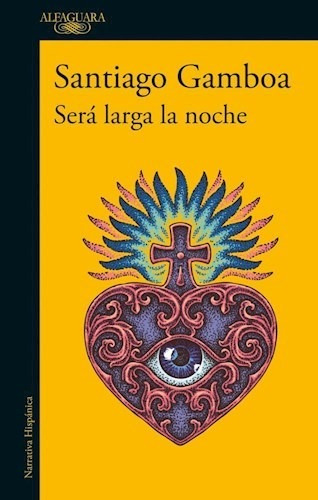 Libro Sera Larga La Noche De Santiago Gamboa