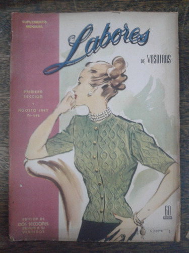 Labores Nº 142 * Agosto 1947 *