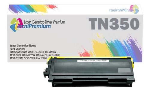 Toner Genérico Tn350 Para Brothe Mfc-7420 Mfc-7820n  Mfc7220