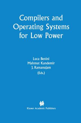 Libro Compilers And Operating Systems For Low Power - Luc...