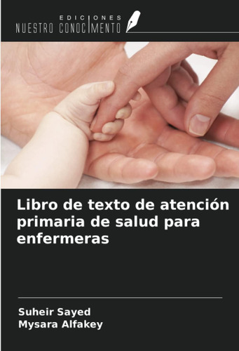 Libro: Libro De Texto De Atención Primaria De Salud Para Enf