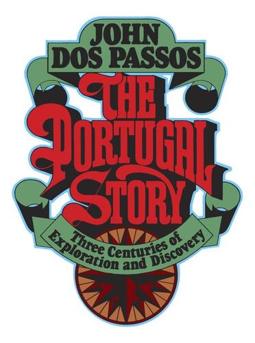 Libro The Portugal Story - Dos Passos,john