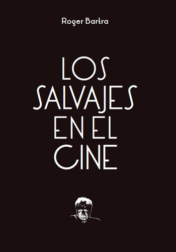 Los Salvajes En El Cine