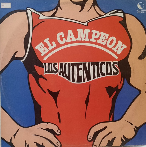 Los Autenticos - El Campeón. Lp Album