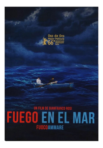 Fuego En El Mar Fuocoammare Gianfranco Rosi Pelicula Dvd