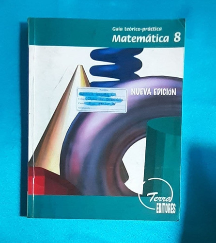 Guía Teórico-práctica Matemática 8 | Terra Editores