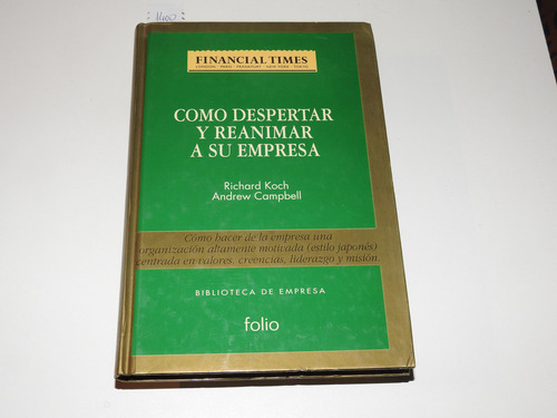 Como Despertar Y Reanimar A Su Empresa - Koch - L602 