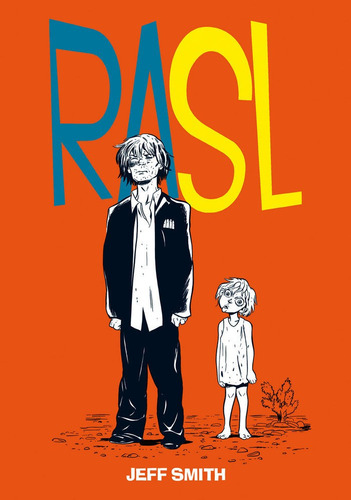 Rasl 2, De Smith, Jeff. Editorial Astiberri Ediciones, Tapa Dura En Español