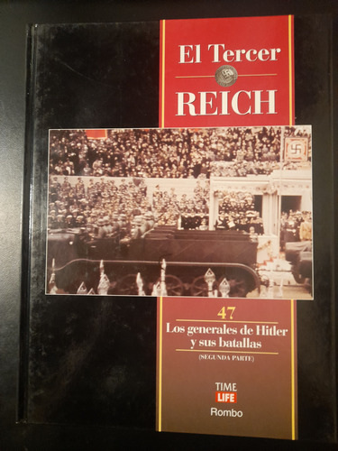 El Tercer Reich Los Generales De Hitler (segunda Parte) (Usado)
