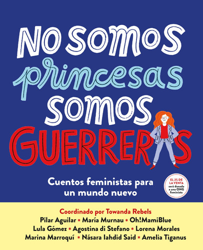 No Somos Princesas, Somos Guerreras -  -(t.dura) - *