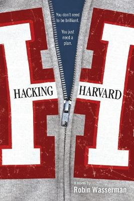 Libro Hacking Harvard - Robin Wasserman