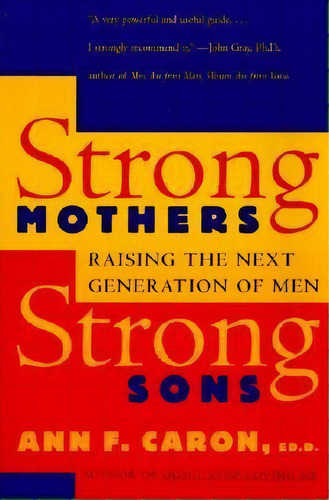 Strong Mothers, Strong Sons, De Ann F Caron. Editorial Harpercollins Publishers Inc, Tapa Blanda En Inglés