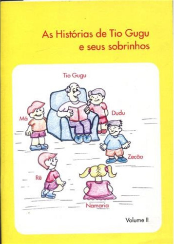 As Histórias De Tio Gugu E Seus Sobrinhos