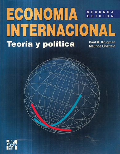 Economía Internacional Teoría Política / Krugman - Obstfeld (Usado)