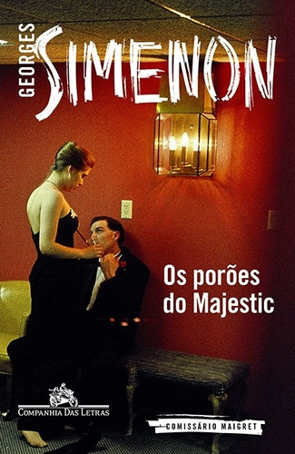 Os Porões Do Majestic - Georges Simenon