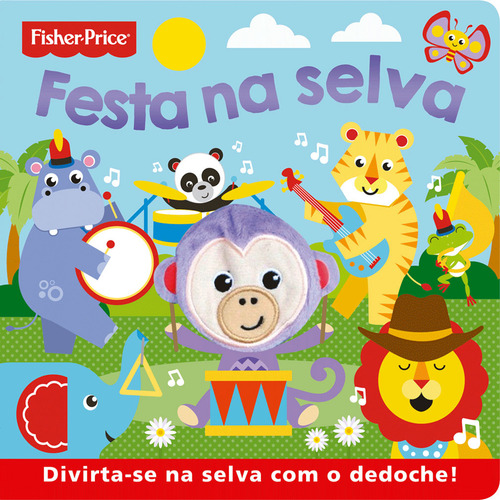 Fisher-Price - Festa na selva, de Igloo. Editorial Ciranda Cultural Editora E Distribuidora Ltda., capa mole em português, 2020