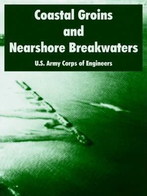 Libro Coastal Groins And Nearshore Breakwaters - U S Army...