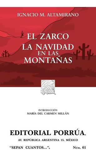Libro El Zarco · La Navidad En Las Montañas