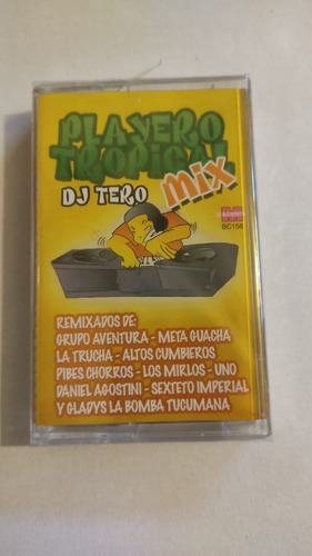 Cassette Playero Tropical Dj Tero Mix