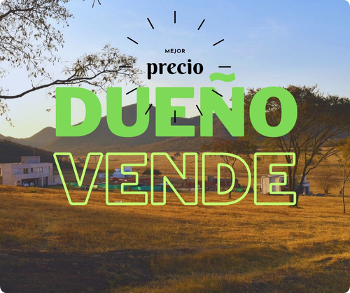 Terreno Salta Dueño Vende Lote Acceso Norte El Pórtico