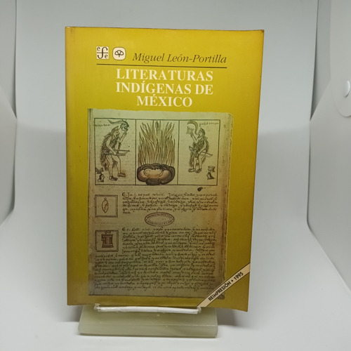 Literaturas Indigenas De México,  M. León Portilla