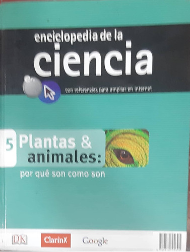 Enciclopedia De La Ciencia 5  Plantas Y Animales Clarín Us #