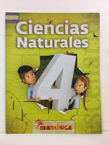 Ciencias Naturales 4  * - Fiadone, Gomez Sanchez