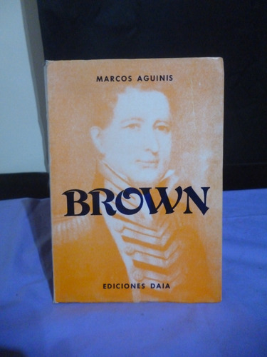 Marcos Aguinis - Brown (ver Detalle)