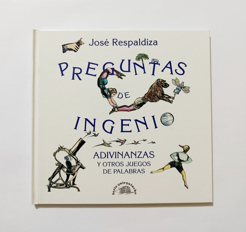 Preguntas De Ingenio Adivinanzas Y Otros Juegos De Palabras