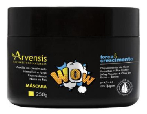 Máscara Wow Arvensis Força E Crescimento 250g
