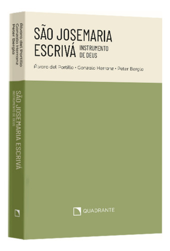 Livro São Josemaria Escrivá: Um Instrumento De Deus