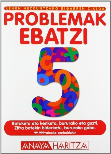 Problemak Ebatzi 5. - 9788466746427 (cuadernos Primaria (50)