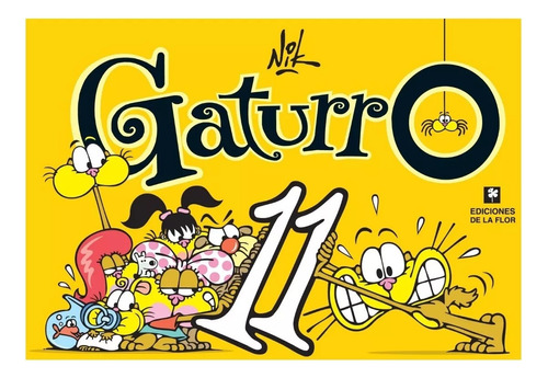 Gaturro De Nik - Ediciones De La Flor - N° 11