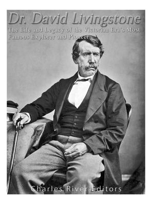 Libro Dr. David Livingstone: The Life And Legacy Of The V...