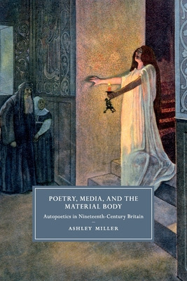 Libro Poetry, Media, And The Material Body: Autopoetics I...