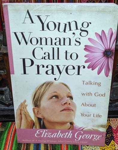 Elizabeth Georgea Young Woman's Call To Prayer: Talking